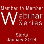 Member to Member Webinars