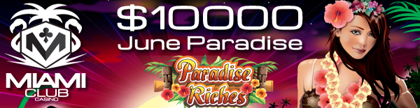 10K June Paradise Slot Tournament