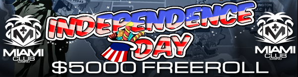 Independence Day 5000 Freeroll