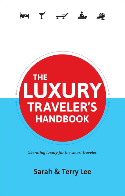 The Luxury Traveler's Handbook