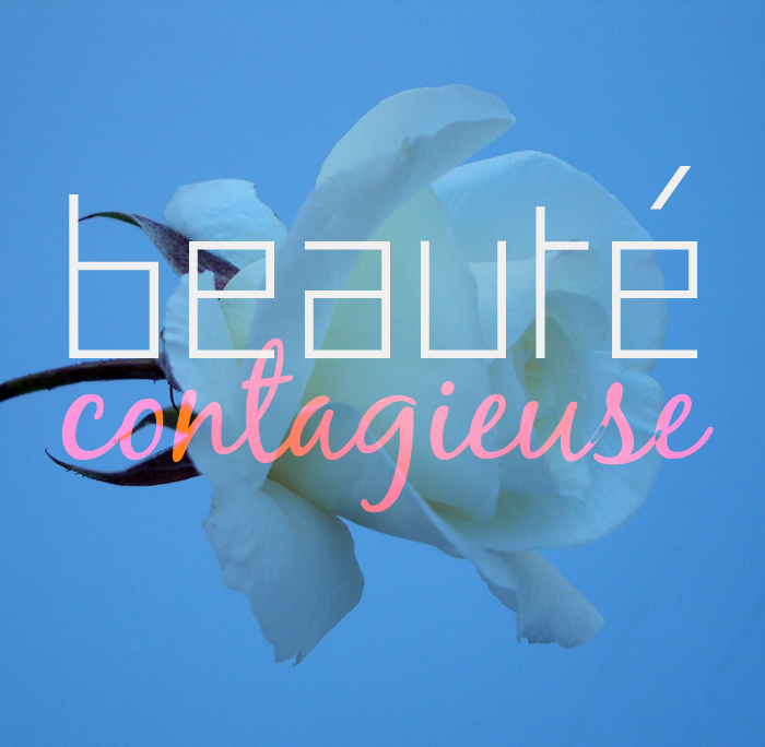 Beauté contagieuse