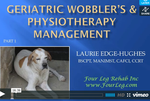 Geriatric Wobblers