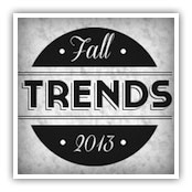 Fall 2013 Marketing Trends