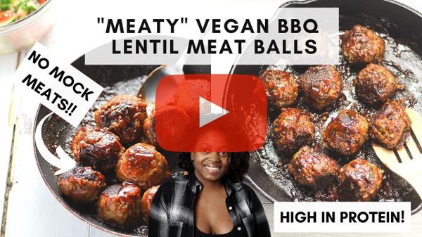 youtube graphic of bbq lentil meatballs with a play button in the middle and a picture of Gina Marir