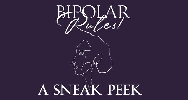 Excerpt from Bipolar Rules!