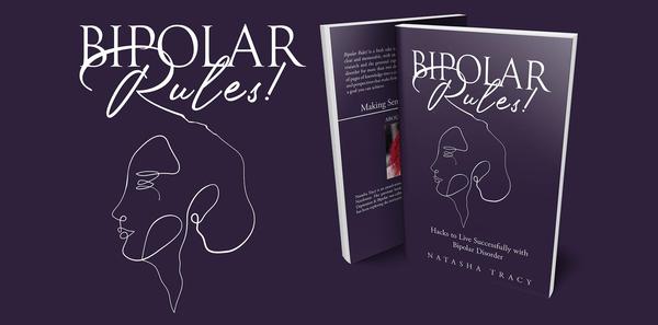 Bipolar Rules! Hacks to Live Successfully with Bipolar Disorder Sneak Peek #2