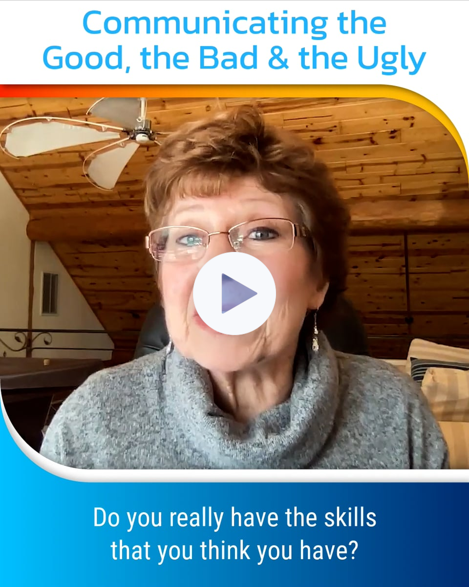 Communicating the Good, the Bad & the Ugly.mp4