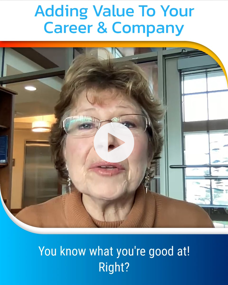 Adding Value To Your Career and The Company.mp4