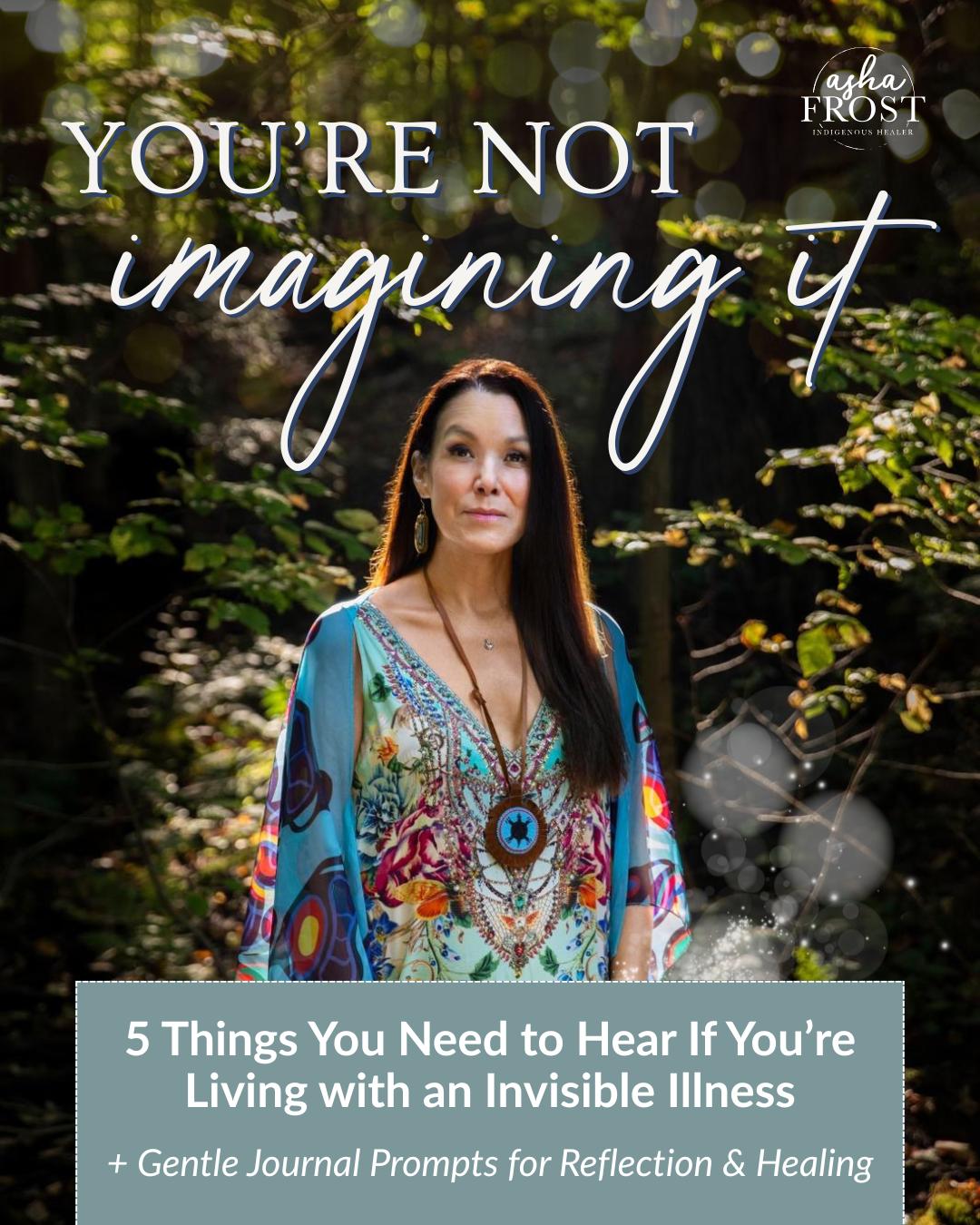 You're Not Imagining It - Asha Frost