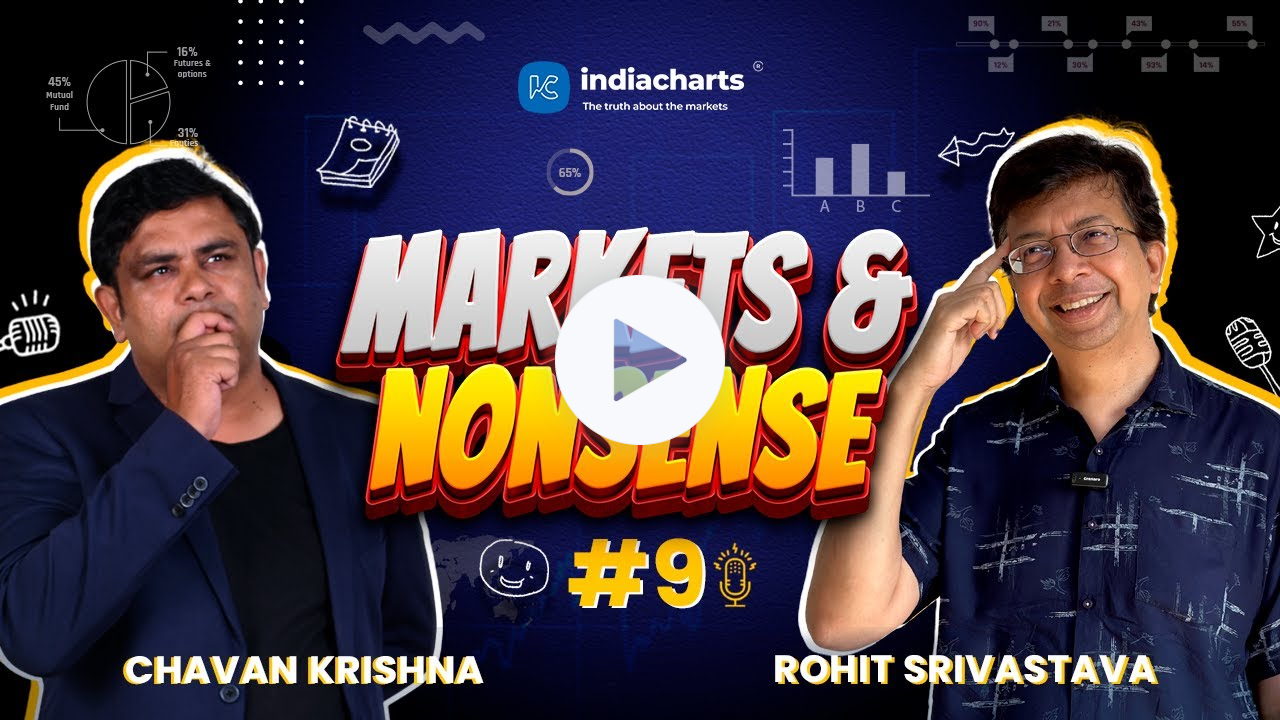 Markets and Nonsense | Episode 9 | Rohit Srivastava and Chavan Krishna