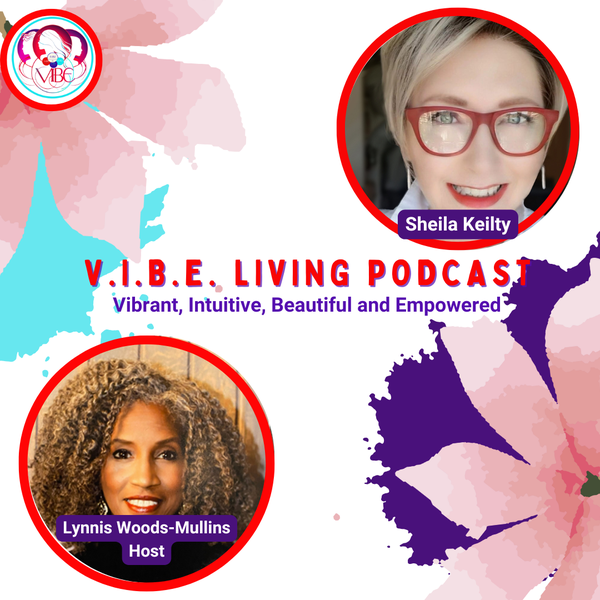 V.I.B.E. Living Podcast Logo 