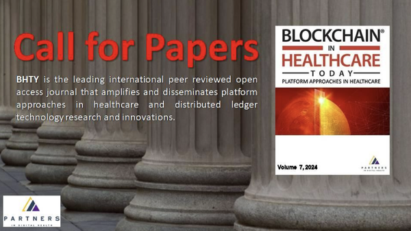 Blockchain in Healthcare Today (BHTY) is the leading international open access journal that amplifies and disseminates platform approaches and distributed ledger technology