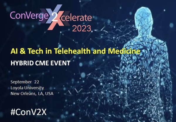 Dear ConV2X Alum, we've created a splendid high value educational program for health professionals, innovators, and researchers in the digital health field, and have added CME accreditation to the hybrid ConV2X AI & Tech