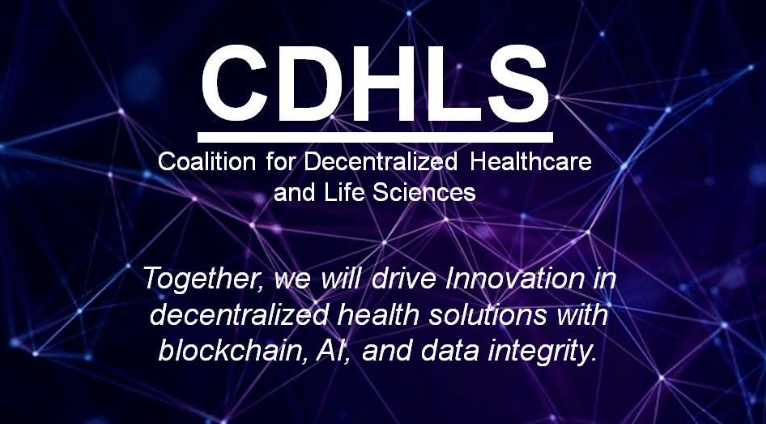 The Coalition for Decentralized Healthcare and Life Sciences (CDHLS) brought together three pioneers