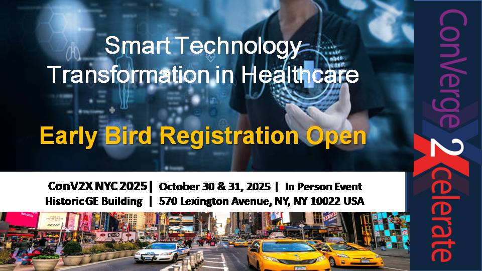 The ConV2X Smart Transformation in Healthcare is shaping up to be a powerhouse convergence