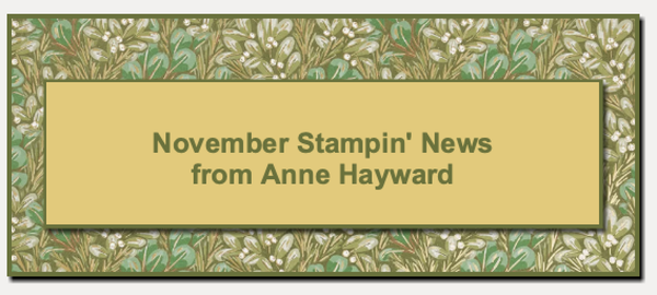 Stampin' News from Anne Hayward