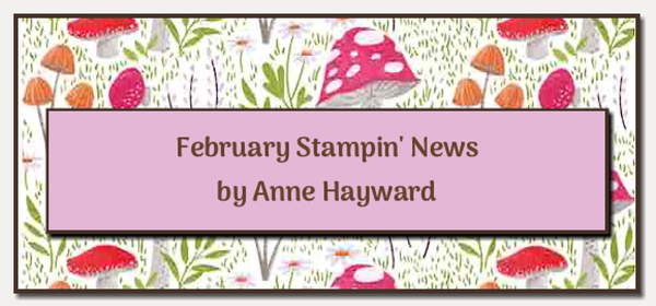 Stampin' News from Anne Hayward