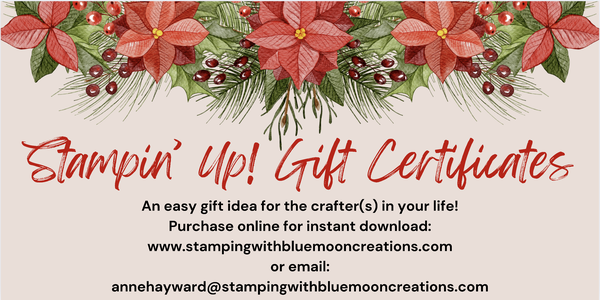 Stampin' Up! Gift Certificates from Anne Hayward