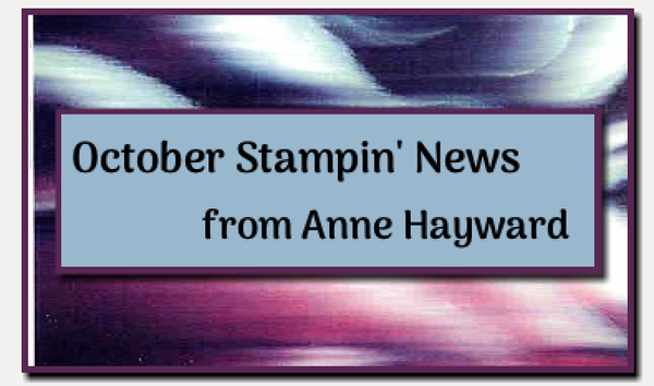 Stampin' News from Anne Hayward