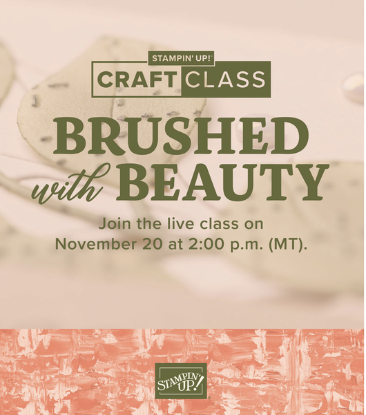 Brushed with Beauty Craft Class