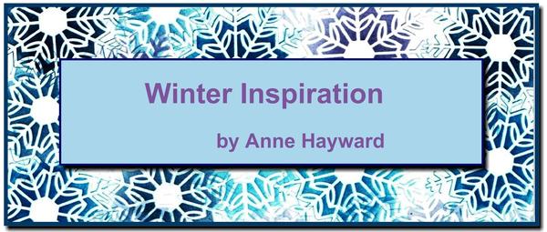 Winter Crafting Inspiration from Anne Hayward