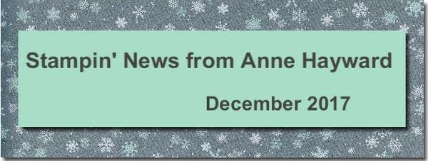December Stampin' News from Anne Hayward