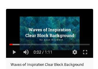 Waves of Inspiration Clear Block How-To Video