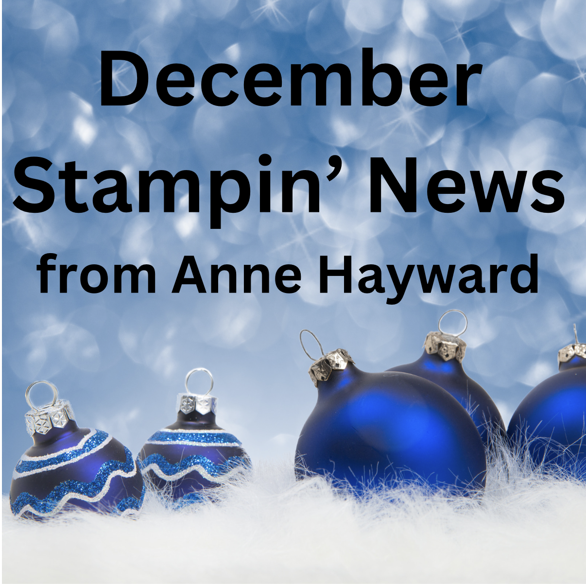 Stampin' News from Anne Hayward