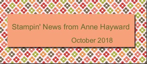October Stampin' News from Anne Hayward