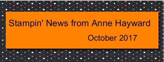 October Stampin' News from Anne Hayward