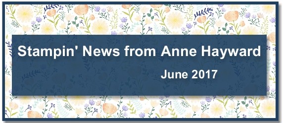 May Stampin' News from Anne Haywawrd