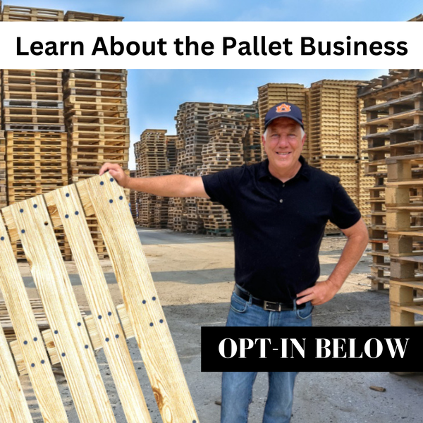 Learn about the Pallet Business!