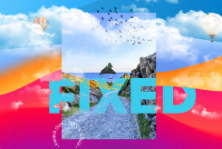 Purple, red, pink and yellow waves intersect with eachother in a vibrant banner. In the centre of the banner is an image of a path leading down to the
sea with cliffs either side. Blue text reading 'FIXED' is emblazoned across the centre. 