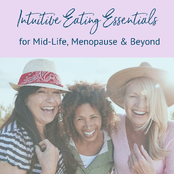 Intuitive Eating Essentials midlife menopause.png