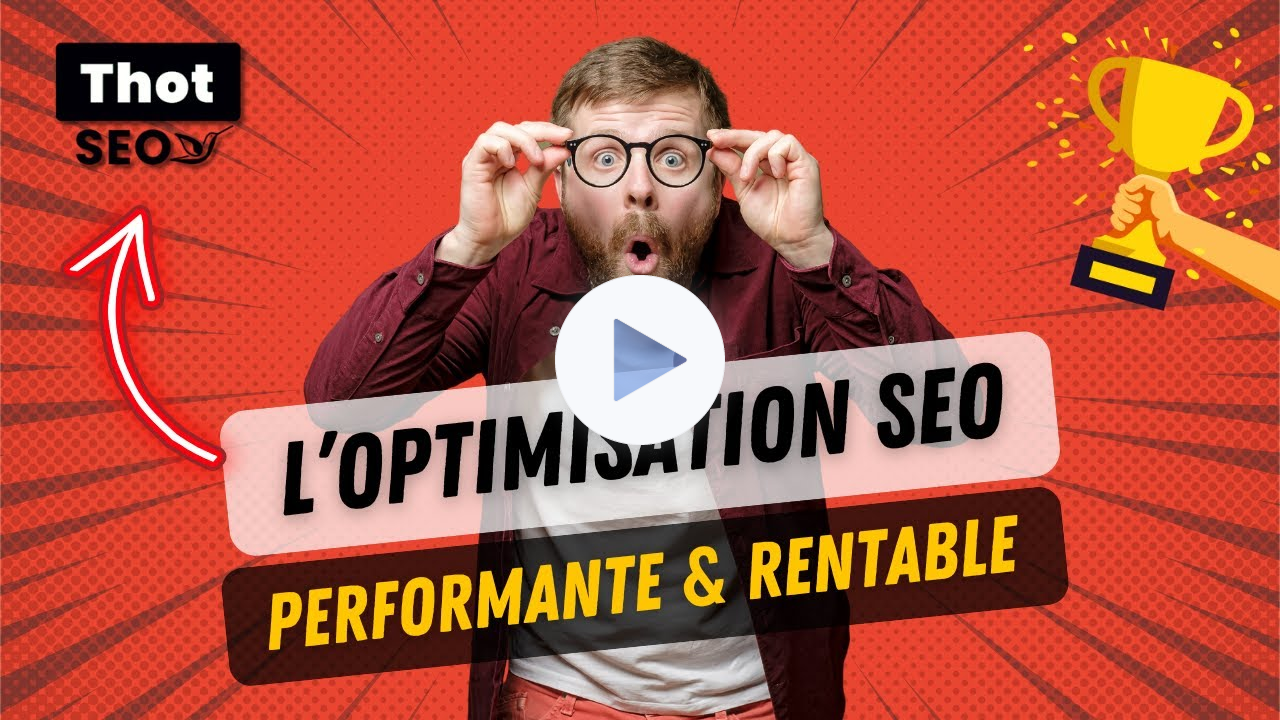 📈 THOT SEO : L'outil d'optimisation SEO le plus puissant ? 🏆