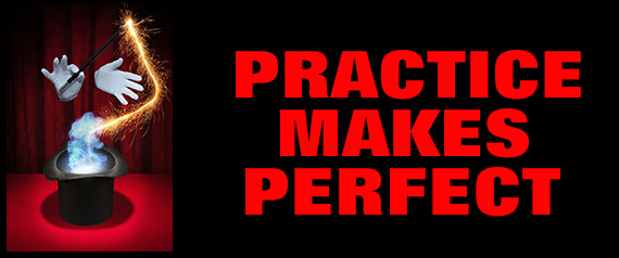 Practice Makes Perfect