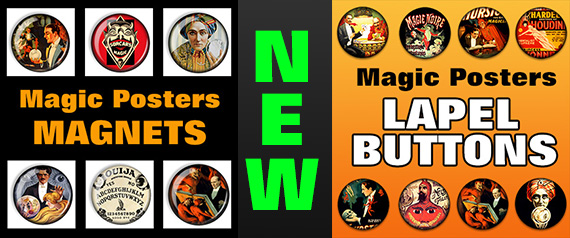 Magic Posters Magnets and Buttons
