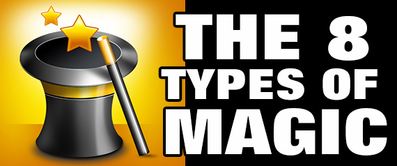 8 Types of Magic