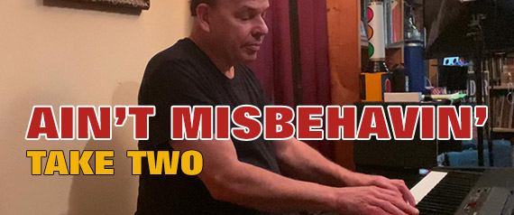 Ain't Misbehavin' - Take Two