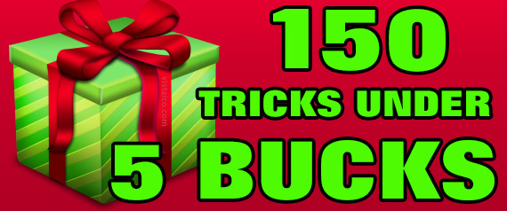 Over 150 Tricks Under $5.00