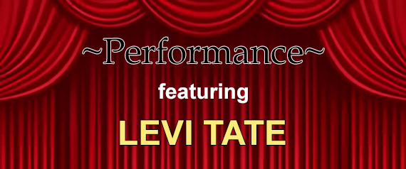 Levi Tate Performance