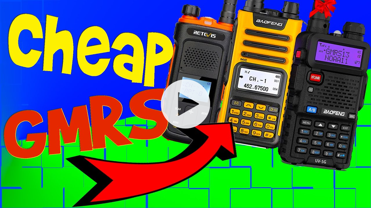 Top 6 CHEAPEST GMRS Handheld Radios for 2022