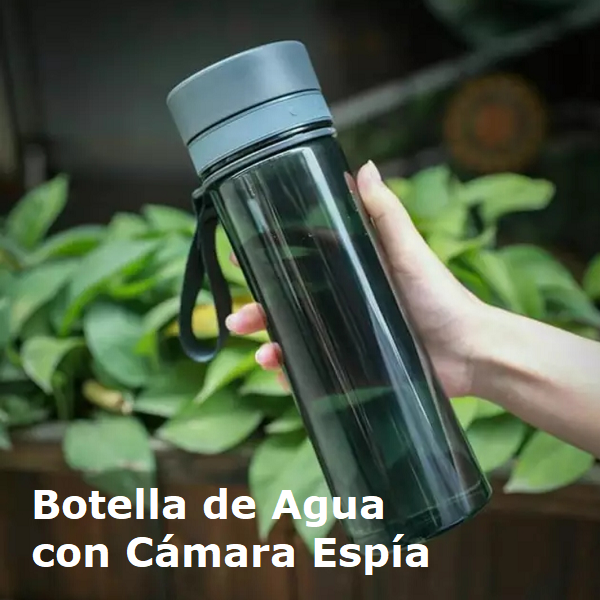 Botella con Cámara Espía
