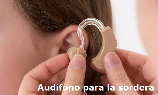 Audífono para la sordera
