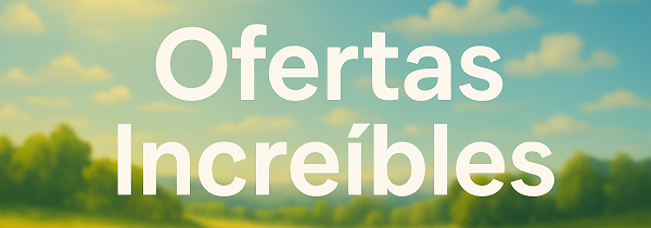 Ofertas increibles