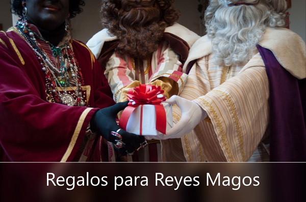 Regalos para Reyes Magos
