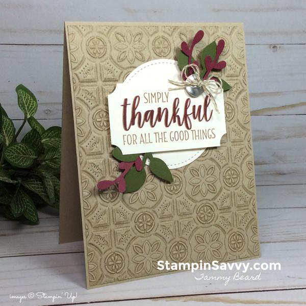 country home thankful card with tin tile embossing folder by stampin up, stampin savvy, tammy beard