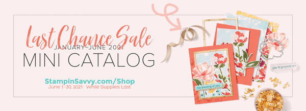 Last Chance Sale for January-June Mini Catalog