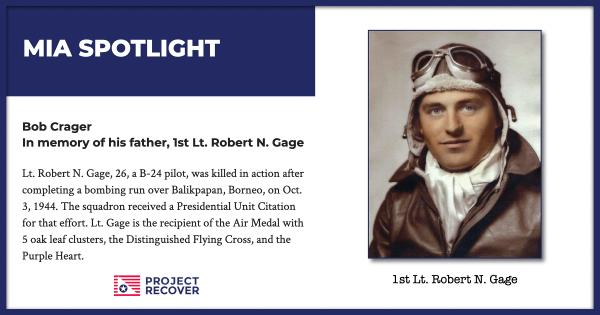 MIA Spotlight - 1st Lt. Robert N. Gage
