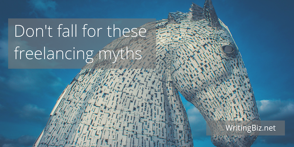 Don't fall for these freelancing myths